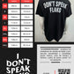 Camiseta Oversize “IRONS” Don’t Speak Flako